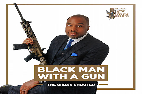 Black Man With A Gun Ep. 426: 'Don't Give Up'