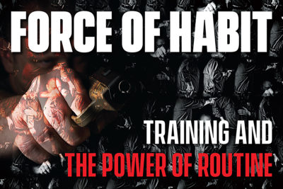 Force of Habit: Training and the Power of Routine