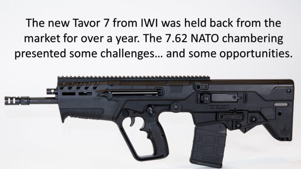 IWI TAVOR 7 in 7.62 NATO - Review