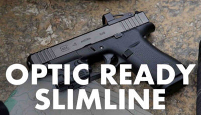 Glock Adds Rail to Slimline Pistols, Now Optics-Ready, Too