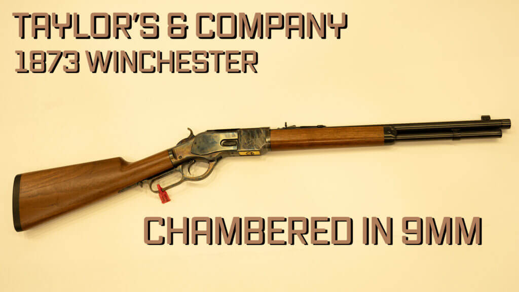 T&C's new 1873 Winchester in 9mm